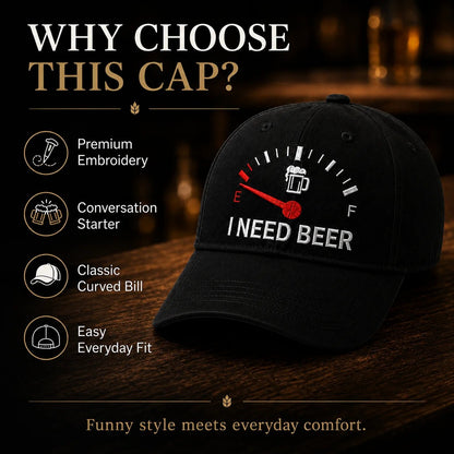 🧢 Broderad keps med bränslemätare och texten ”I Need Beer”: En rolig basebollkeps! 🍺✨